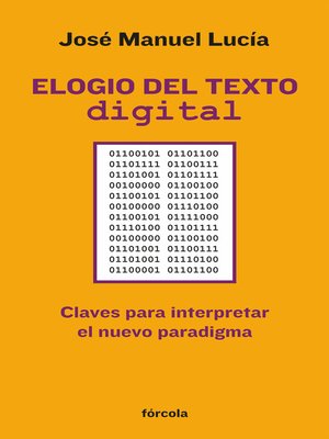 cover image of Elogio del texto digital